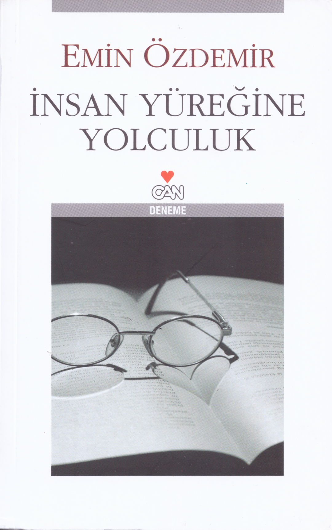 İnsan Yüreğine Yolculuk