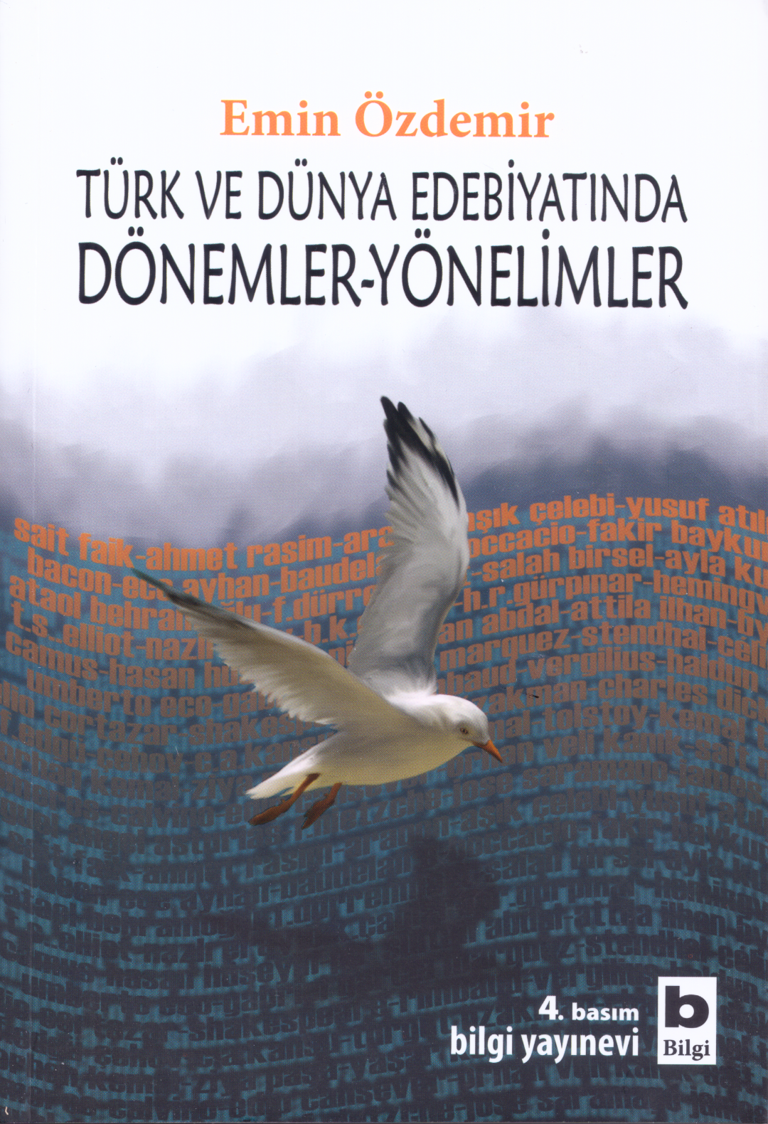 Türk ve Dünya Edebiyatında Dönemler – Yönelimler